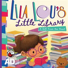 Imagen de portada para Lila Lou's Little Library