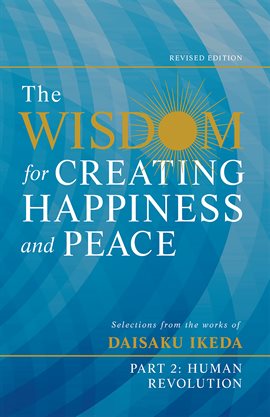 The Wisdom for Creating Happiness and Peace, Part 2 | Pima County