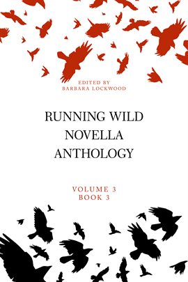 Imagen de portada para Running Wild Novella Anthology, Volume 3, Book 3