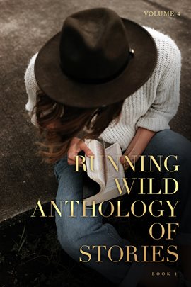 Imagen de portada para Running Wild Anthology of Stories, Volume 4 Book 1
