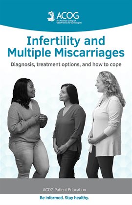 Cover image for Infertility and Multiple Miscarriages
