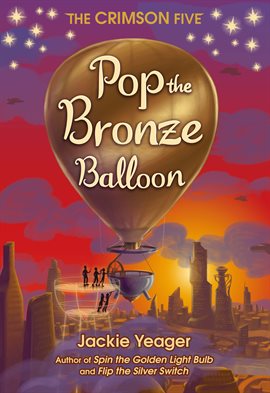 Cover image for Pop the Bronze Balloon