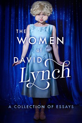 Cover image for The Women of David Lynch