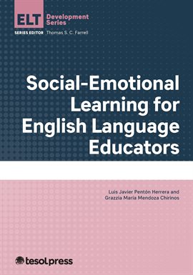 Social-Emotional Learning for English Language Educators