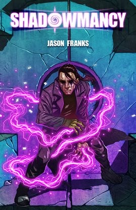 Cover image for Shadowmancy
