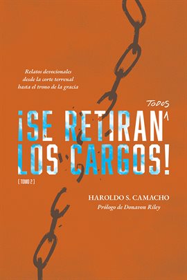 Cover image for ¡Se Retiran Todos Los Cargos!