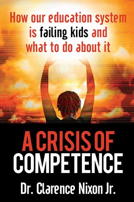 Cover image for A Crisis of Competence