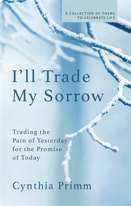 Cover image for I'll Trade My Sorrow