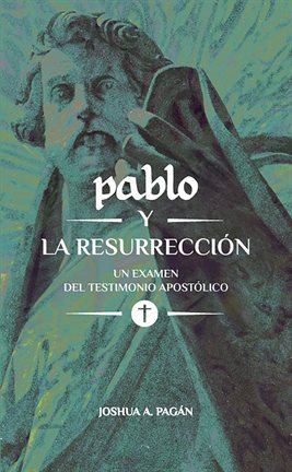 Cover image for Pablo Y La Resurrección