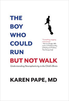 Cover image for The Boy Who Could Run But Not Walk