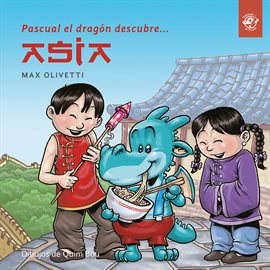 Imagen de portada para Pascual el dragón descubre Asia