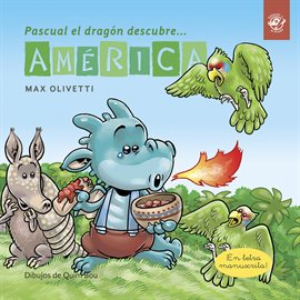 Imagen de portada para Pascual el dragón descubre América