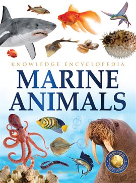 Animals – Marine Animals: Knowledge Encyclopedia for Children
