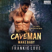 Cover image for Cave Man Make Baby