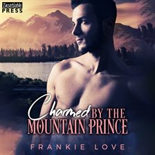 Cover image for Charmed by the Mountain Prince