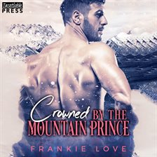 Cover image for Crowned By the Mountain Prince