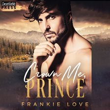 Cover image for Crown Me, Prince