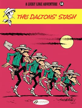 Cover image for Lucky Luke Vol. 58: The Dalton's Stash