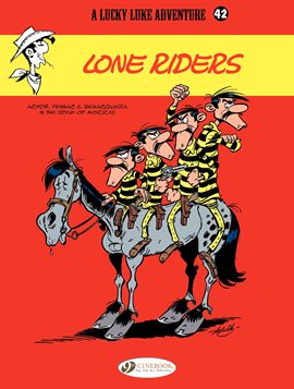 Cover image for Lucky Luke Vol. 42: Lone Riders