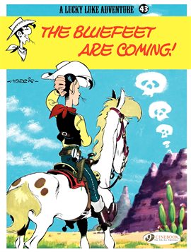 Cover image for Lucky Luke Vol. 43: The Bluefeet Are Coming!