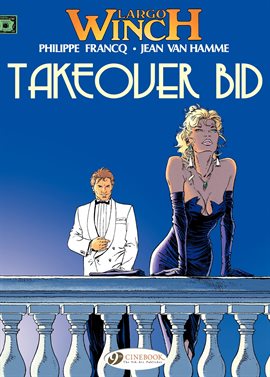 Largo Winch Vol. 2 - Takeover Bid