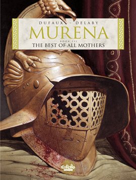 Murena Vol. 3 - The Best of All Mothers