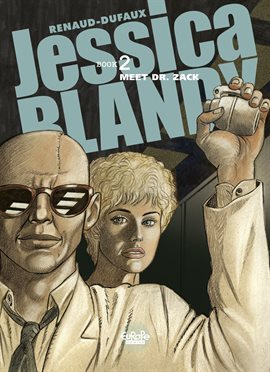 Jessica Blandy Vol. 2 - Meet Dr. Zack