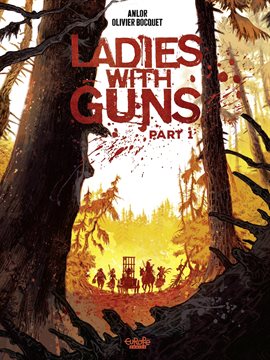 Ladies With Guns - Part 1 Ladies With Guns - Part 1