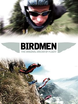 Cover image for Birdmen: The Original Dream of Human Flight Cover image for Birdmen: The Original Dream of Human Flight