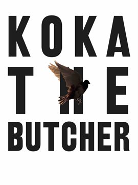Koka, the Butcher