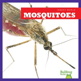 Cover image for Mosquitoes