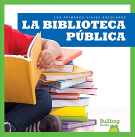 Cover image for La biblioteca pública (Public Library)