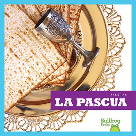Cover image for La Pascua (Passover)