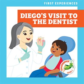 Cover image for Diego's Visit to the Dentist
