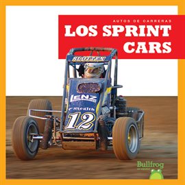 Cover image for Los sprint cars (Sprint Cars)