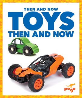 Cover image for Toys Then and Now