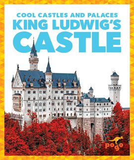 Cover image for King Ludwig's Castle