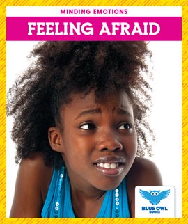 Cover image for Feeling Afraid