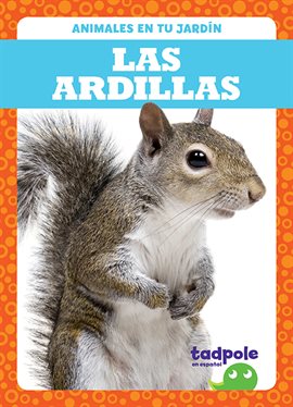 Cover image for Las ardillas (Squirrels)