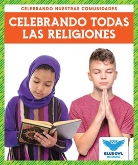 Cover image for Celebrando todas las religiones (Celebrating All Religions)