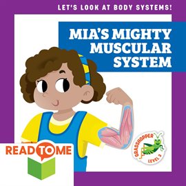 Cover image for Mia's Mighty Muscular System