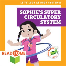 Cover image for Sophie's Super Circulatory System