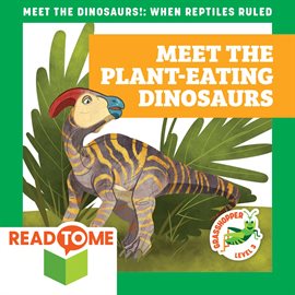 Cover image for Meet the Plant-Eating Dinosaurs