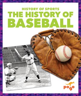 Imagen de portada para The History of Baseball