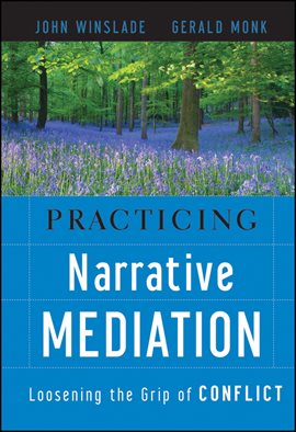 Imagen de portada para Practicing Narrative Mediation