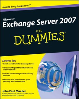 Imagen de portada para Microsoft Exchange Server 2007 for Dummies