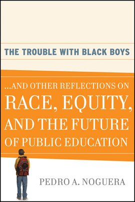 Imagen de portada para The Trouble With Black Boys