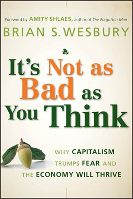 Cover image for It's Not as Bad as You Think