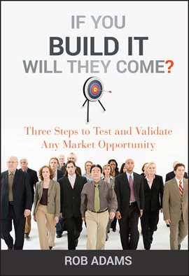 Cover image for If You Build It Will They Come?