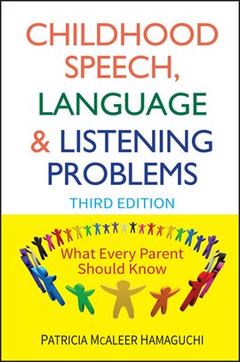 Cover image for Childhood Speech, Language, and Listening Problems